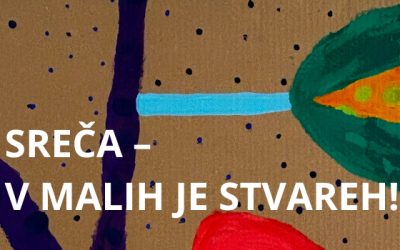 Vabilo: Sreča – v malih je stvareh